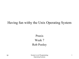 Interfacing with the Operating System