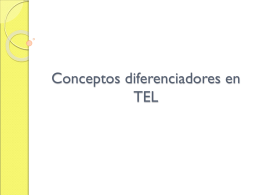 Conceptos diferenciadores en TEL