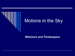 Motions in the Sky - Physics and Astronomy and more!