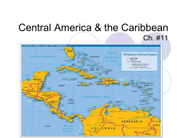 Central America & the Caribbean Ch. #11