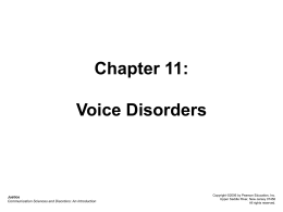 Chapter 11: Voice Disorders