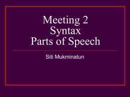 Meeting 2 Syntax Parts of Speech
