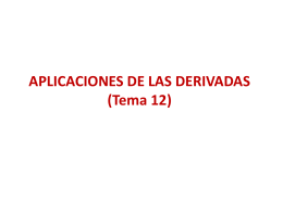 APLICACIONES DE LAS DERIVADAS (Tema 12)