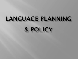 Language planning & policy