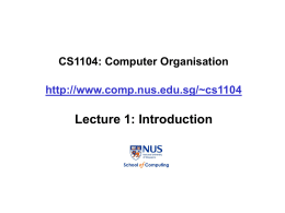 CS1104: Computer Organisation - NUS
