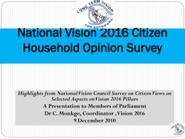 National Vision 2016 Citizen Household Opinion Survey