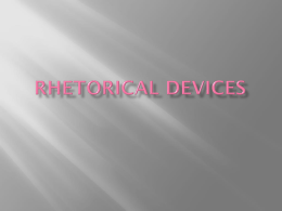 Rhetorical Devices - Alvin Independent School District
