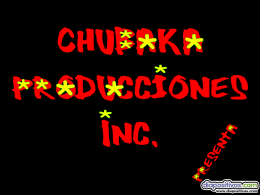 Chubaka Producciones Inc