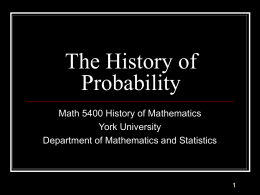 The History of Probability