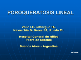 POROQUERATOSIS LINEAL