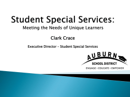 Student Special Services: Meeting the Needs of Unique …
