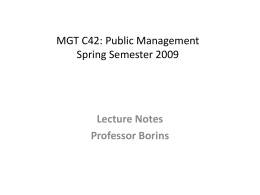 MGT C42: Public Management Spring Semester 2009