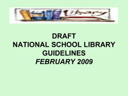 DRAFT NATIONAL SCHOOL LIBRARY GUIDELINES …