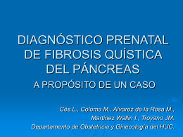 DIAGNOSTICA PRENATAL DE FIBROSIS QUISTICA: A …