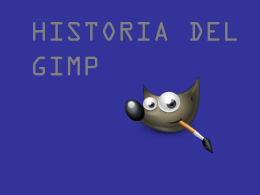 HISTORIA DEL GIMP