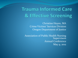 Trauma Informed Care & Effective Screening