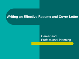 Writing an Effective Resume and Cover Letter