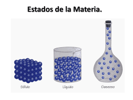 Estados de la Materia.