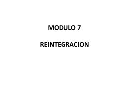 MODULO 7 REINTEGRACION