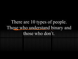 There are 10 types of people. Those who understand …