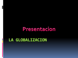 LA GLOBALIZACION - PersonaFamilia4