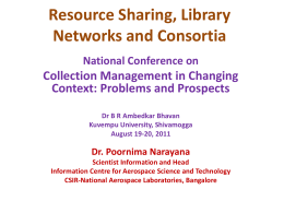 Resource Sharing, Library Networks and Consortia