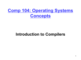 Comp 204: Computer Systems and Their Implementation