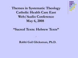 Themes in Systematic Theology Catholic Health Care …