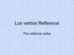 Los verbos Reflexivos - Doral Academy Preparatory