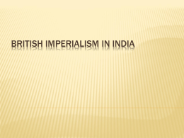 British Imperialism In India