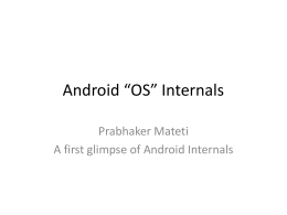 Android Internals - Wright State University