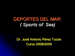 DEPORTES DEL MAR: ( Sports of Sea)