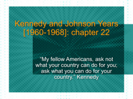Kennedy and Johnson Years