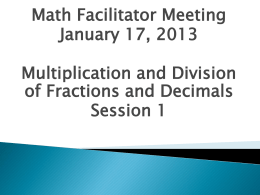 Multiplication and Division of Fractions and Decimals