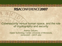Cybersecurity versus human space, and the role of