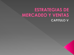 ESTRATEGIAS DE MERCADEO Y VENTAS
