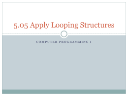 7.03- Looping Structures