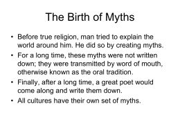Where Myths are found