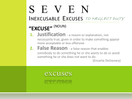 SEVEN Inexcusable Excuses