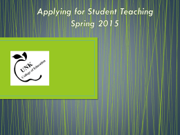 Applying for Student Teaching Spring 2015