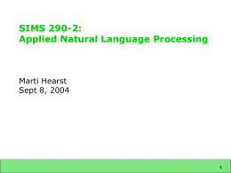 SIMS 290-2: Applied Natural Language Processing: …