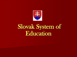 The Slovak system of education