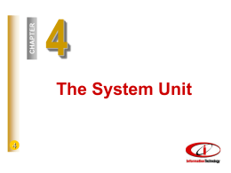 Chapter 4: The System Unit