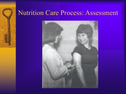 Nutrition Care Process: Assessment