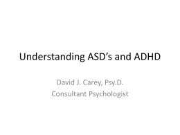Understading ASD’s and ADHD