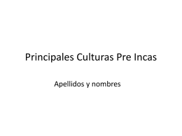 Principales Culturas Pre Incas