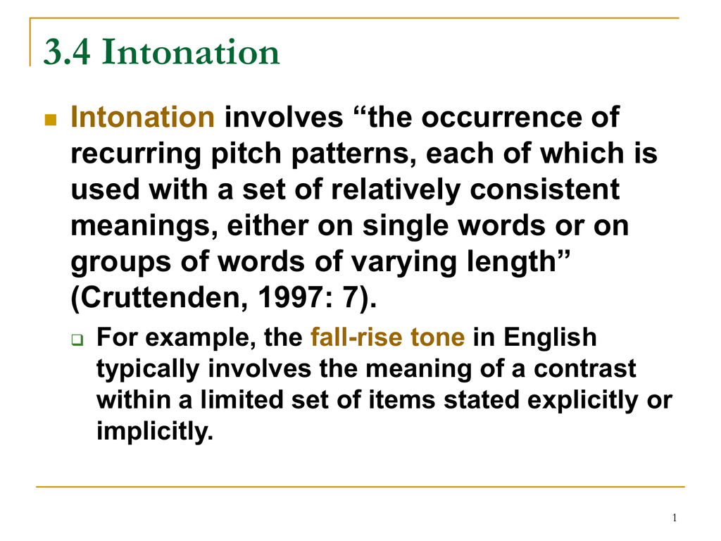 Дефиниции на английском. Intonation. Intonation pattern. Intonation patterns in English. Pitch in intonation.