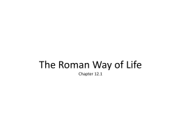 The Roman Way of Life Chapter 12.1