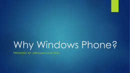 Why Windows Phone? - Jeremiah Isaacson