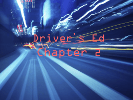Driver’s Ed Chapter 2 - Westwood Regional School District